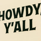 Howdy, Y'all Wall Hanging Wall Hanging Nursery Decor