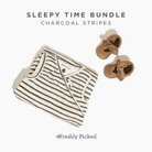Sleepy Time Bundle Bundles of Joy Bundles of Joy Charcoal Stripes