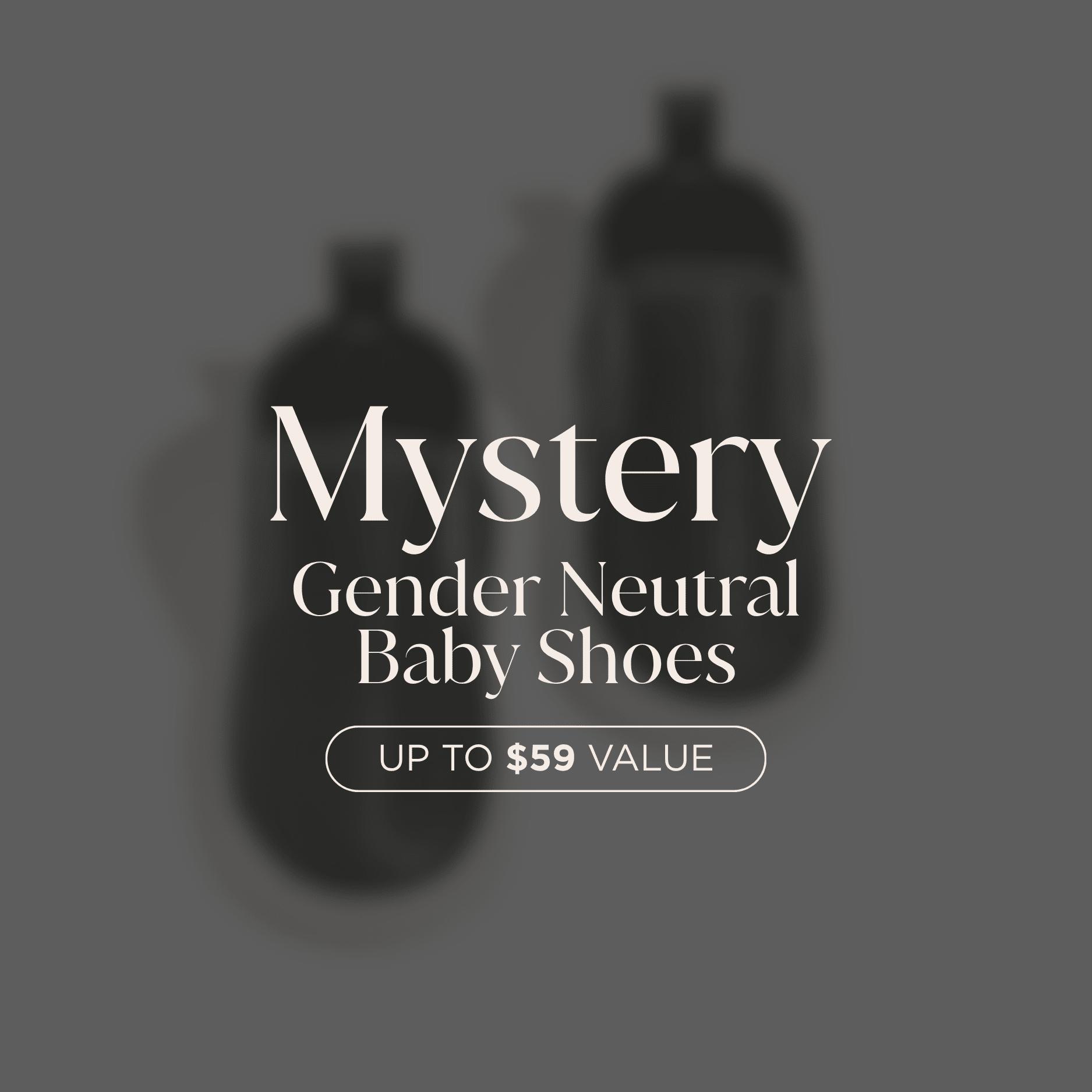 Mystery Gender Neutral Baby Shoe — Online Warehouse Sale Mystery Baby Shoe Online Warehouse Sale 